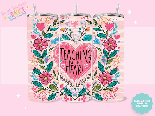 20oz SUBLIMATION TRANSFER - TEACHING WITH HEART