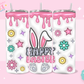 20oz SUBLIMATION TRANSFER - PUFFY HAPPY EASTER