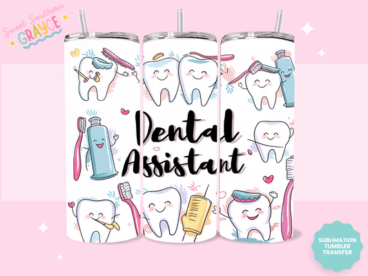 20oz SUBLIMATION TRANSFER - DENTAL ASSISTANT