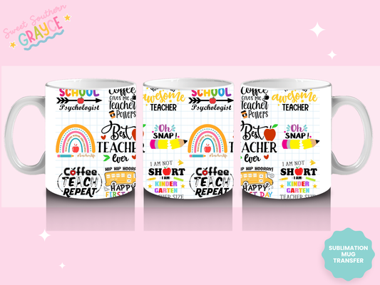MUG SUBLIMATION TRANSFER - TEACHER PENCIL/RAINBOWS