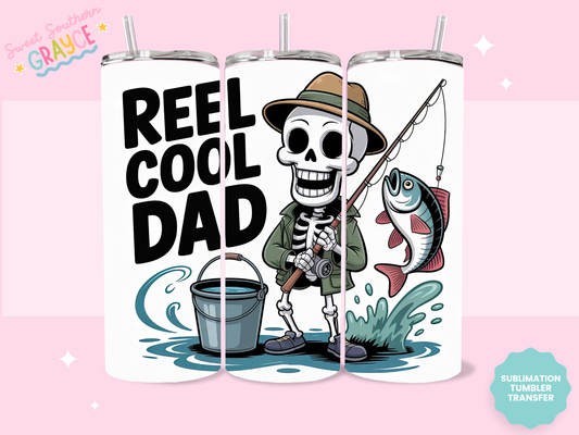 20oz SUBLIMATION TRANSFER - REEL COOL DAD SKELLIE