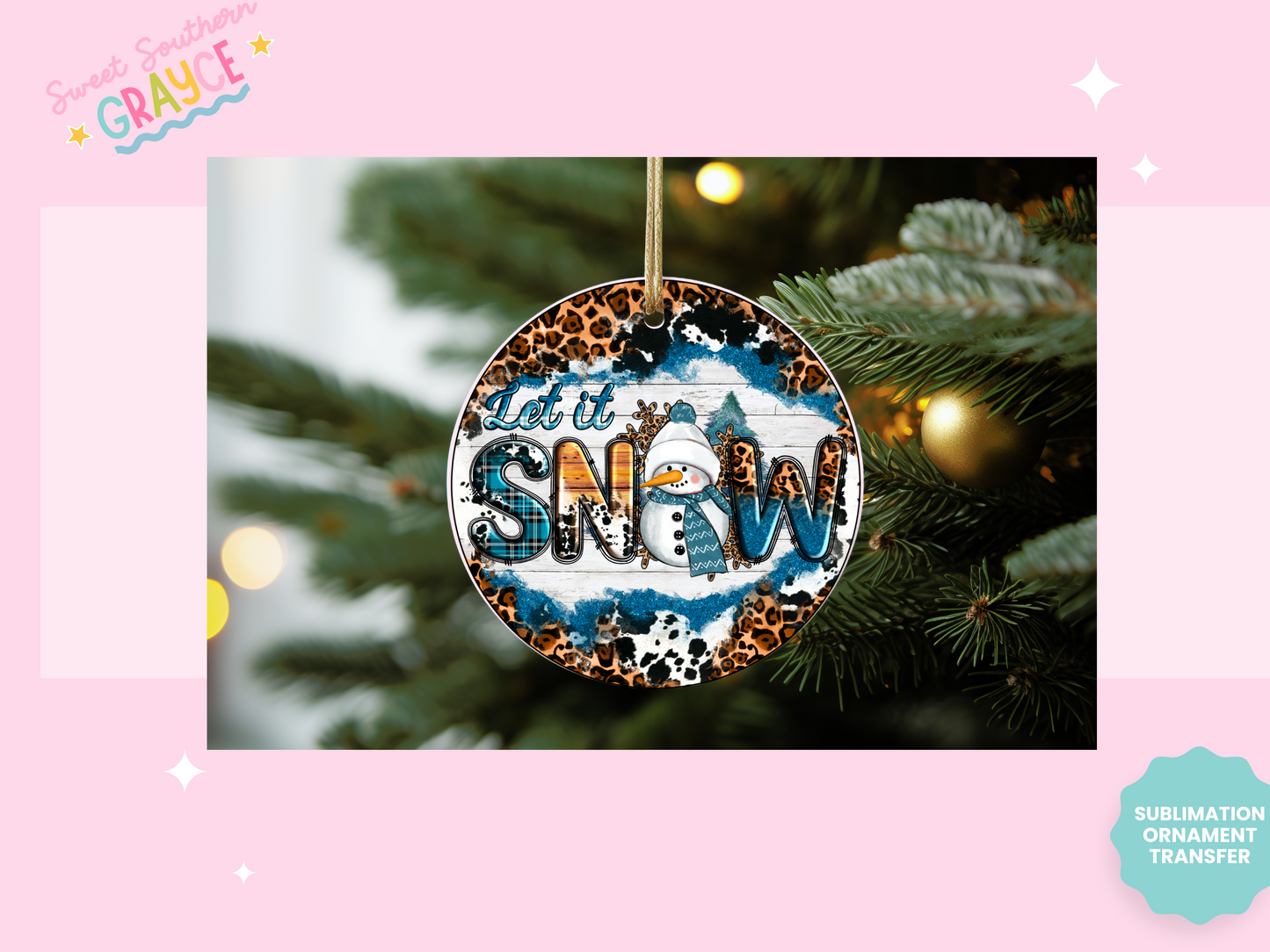 ORNAMENT SUBLIMATION TRANSFER - LET IT SNOW SNOWMAN