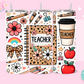 20oz SUBLIMATION TRANSFER- CHEETAH TEACHER THINGS