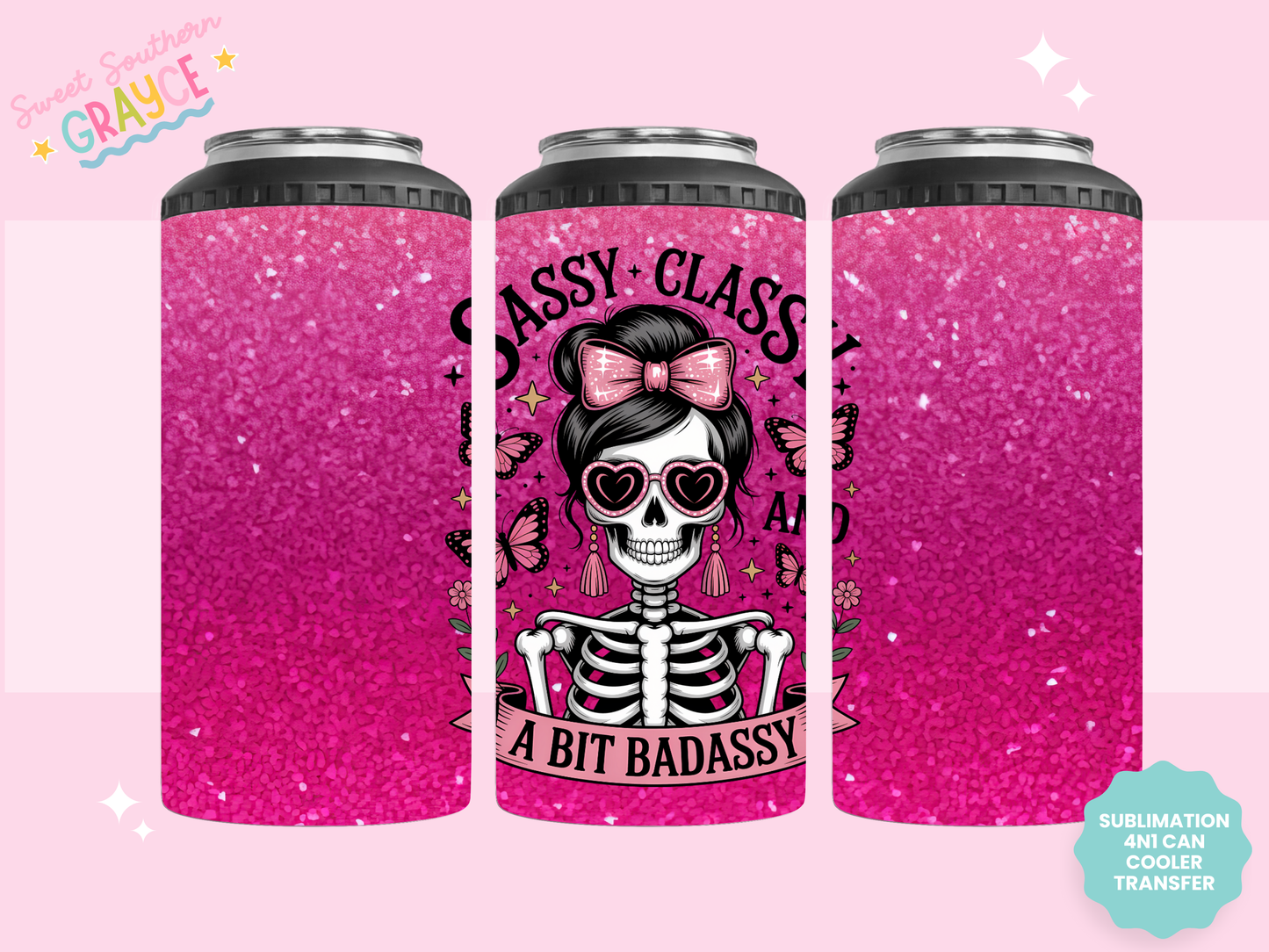 4n1 CAN COOLER TRANSFER- SASSY CLASSY