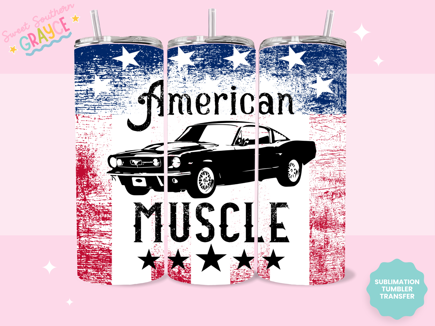 20oz SUBLIMATION TRANSFER - AMERICAN MUSCLE