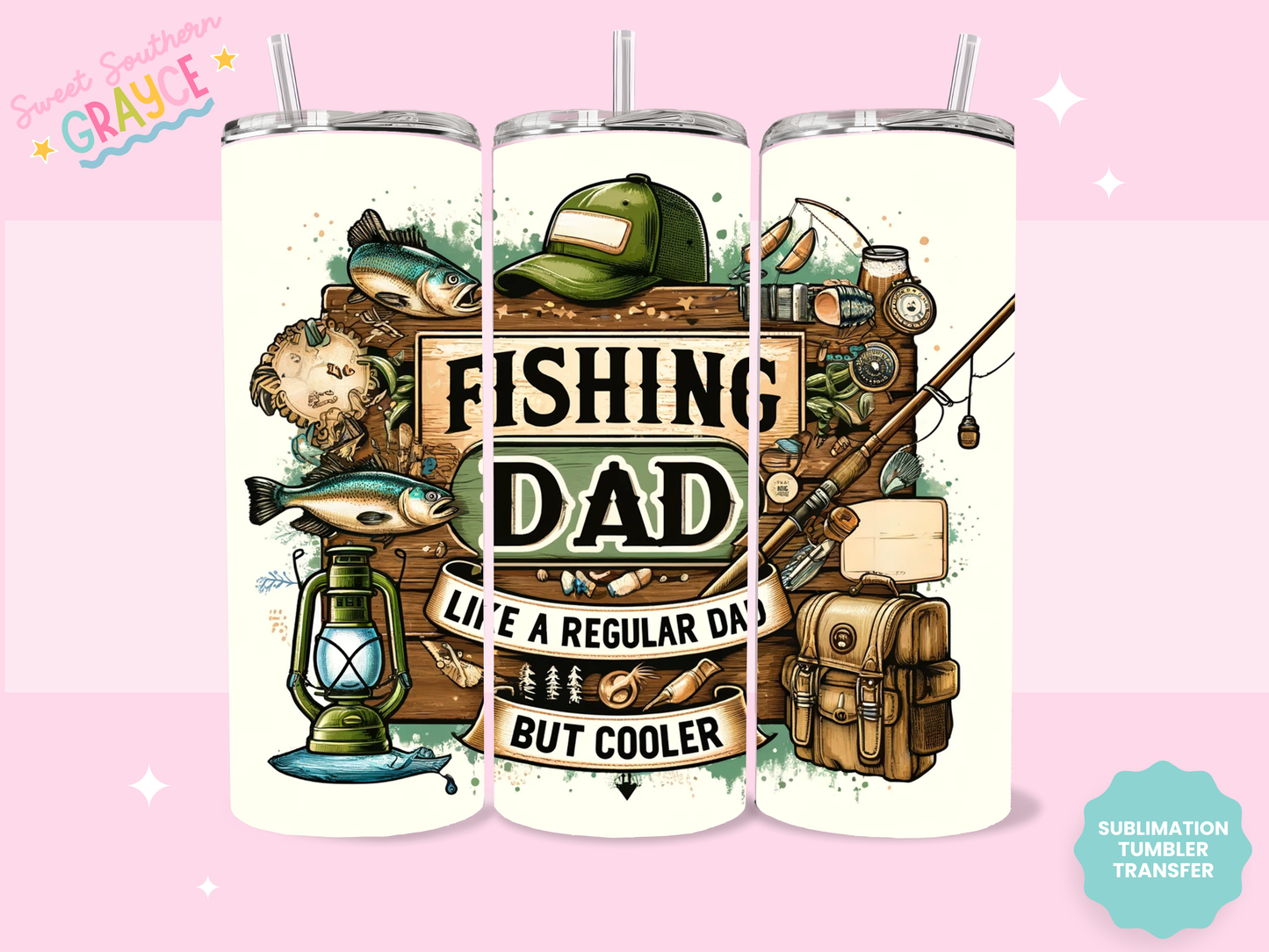 20oz SUBLIMATION TRANSFER - FISHING DAD
