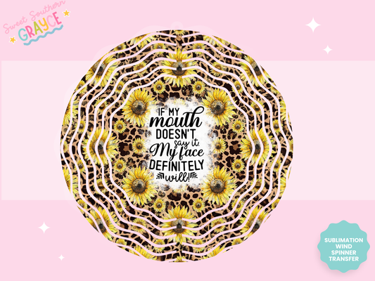 WIND SPINNER SUB TRANSFER - IF MY MOUTH DOESN'T