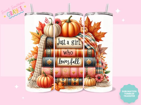 20oz SUBLIMATION TRANSFER - JUST A GIRL WHO LOVES FALL BOOKS