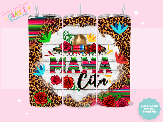 20oz SUBLIMATION TRANSFER - MAMA-CITA