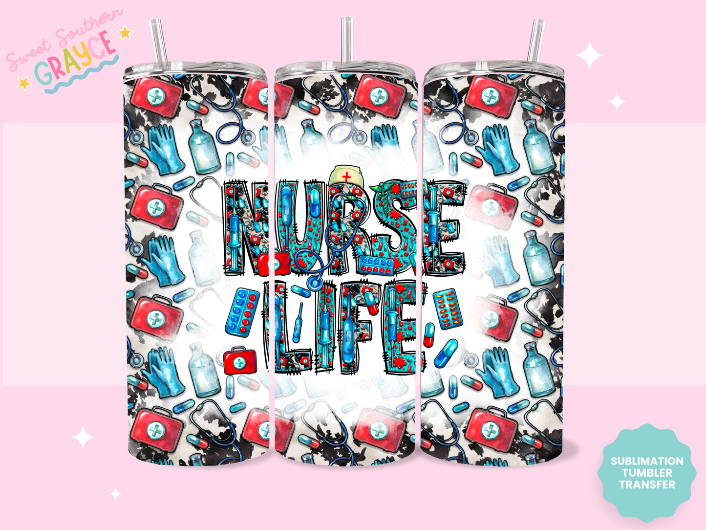 20oz SUBLIMATION TRANSFER - NURSE LIFE THINGS