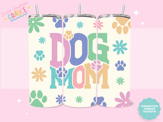 20oz SUBLIMATION TRANSFER - DOG MOM