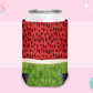 CAN KOOZIE SUB TRANSFER - RUSTIC WATERMELON