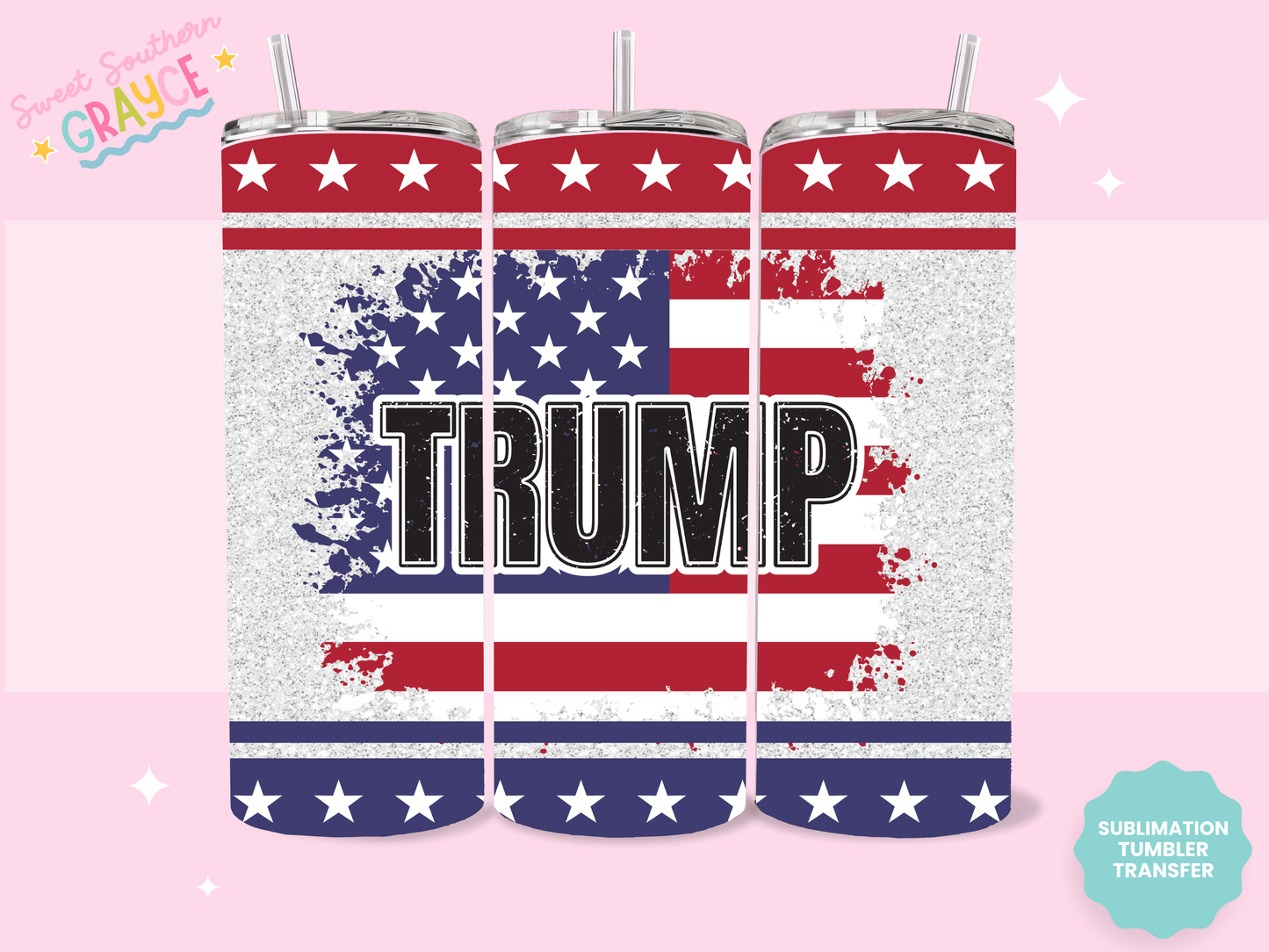 20oz SUBLIMATION TRANSFER - GLITTER TRUMP