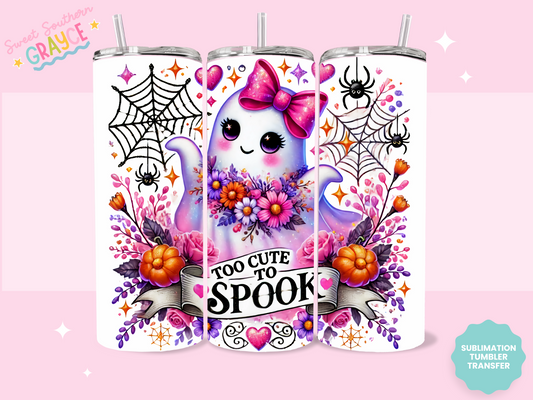 20oz SUBLIMATION TRANSFER - TOO CUTE TO SPOOK