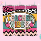 20oz SUBLIMATION TRANSFER- TEACHER VIBES