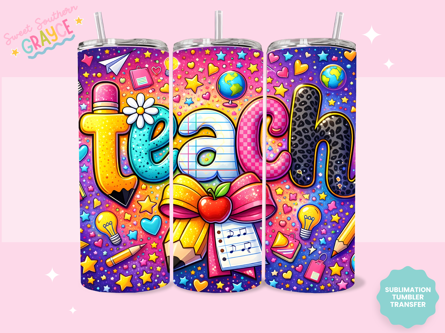 20oz SUBLIMATION TRANSFER- NEON TEACH
