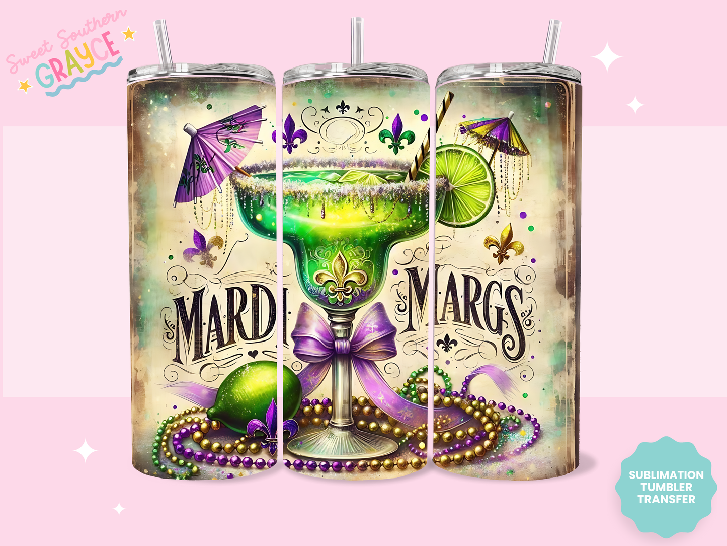 20oz SUBLIMATION TRANSFER - MARDI MARGS