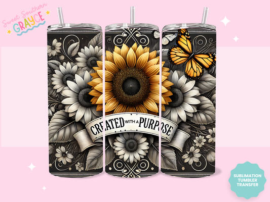 20oz SUBLIMATION TRANSFER - CREATED WITH PURPOSE