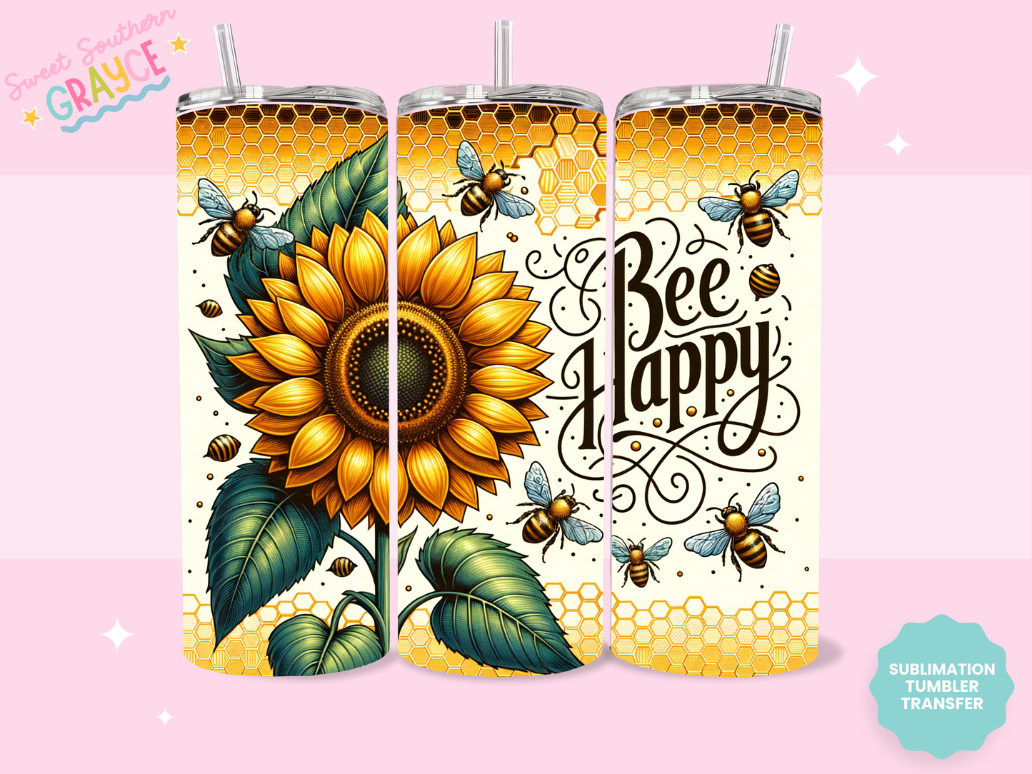 20oz SUBLIMATION TRANSFER - BEE HAPPY