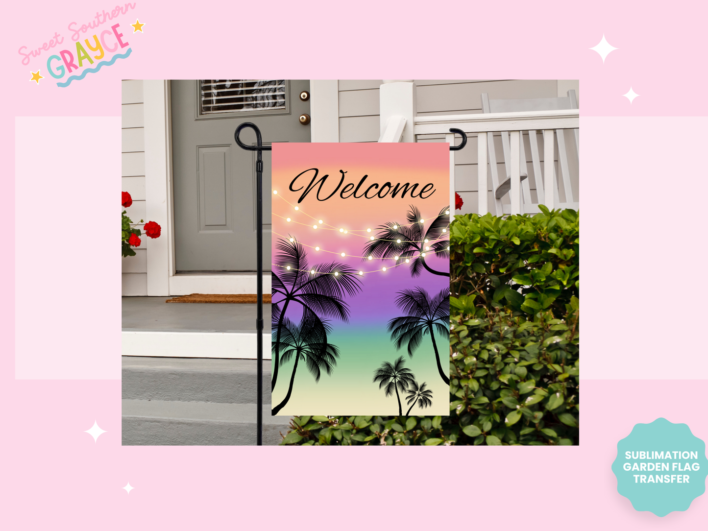 GARDEN FLAG SUBLIMATION TRANSFER - WELCOME PALM TREES