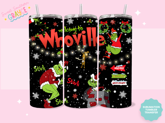 20oz SUBLIMATION TRANSFER - WELCOME TO WHOVILLE