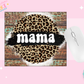 MOUSE PAD SUBLIMATION TRANSFER - CHEETAH MAMA