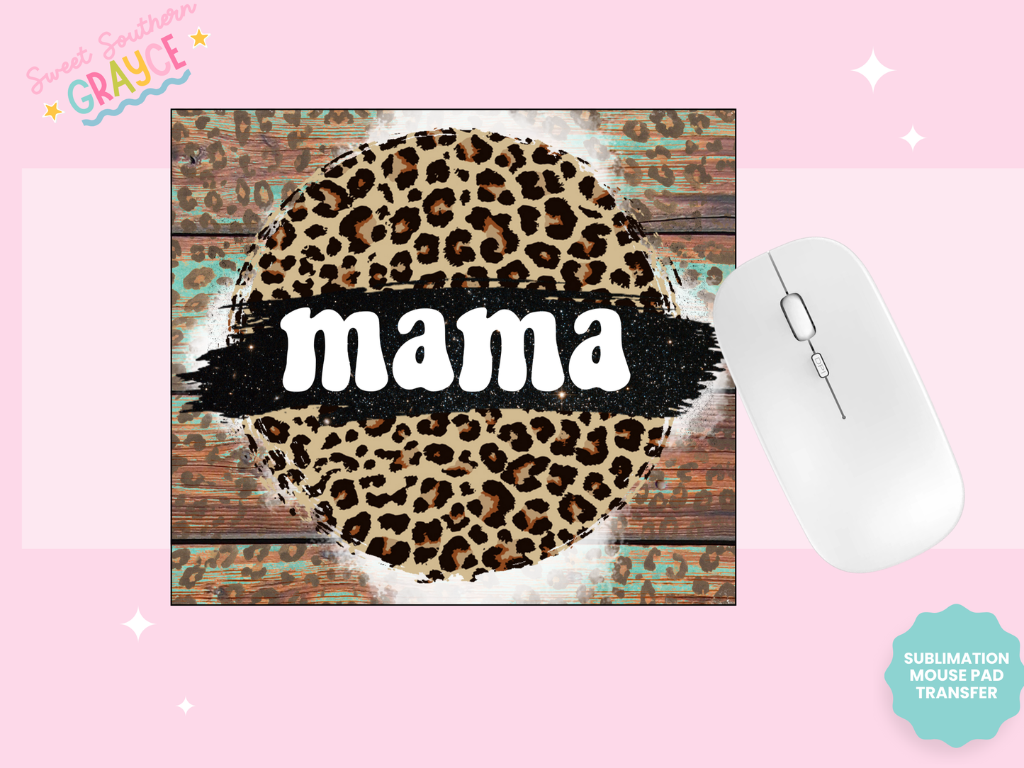 MOUSE PAD SUBLIMATION TRANSFER - CHEETAH MAMA