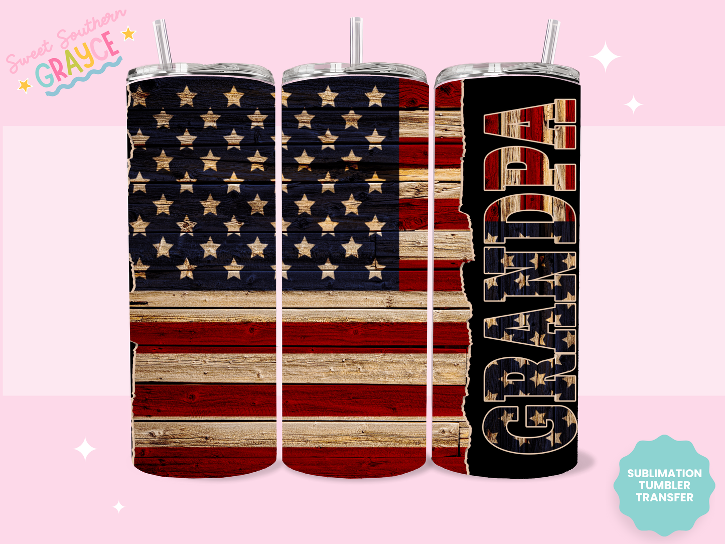 20oz SUBLIMATION TRANSFER - GRANDPA FLAG