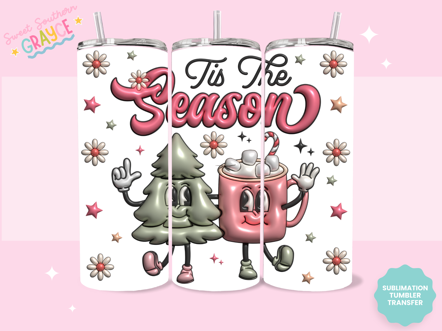 20oz SUBLIMATION TRANSFER - TIS THE SEASON PUFFY