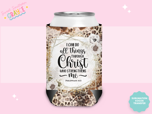 CAN KOOZIE SUB TRANSFER - I CAN DO ALL THINGS THROUGH CHRIST