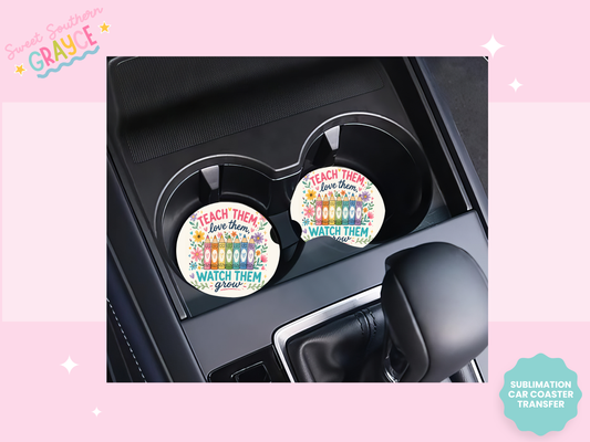 CAR COASTER SUBLIMATION TRANSFER - TEACH THEM