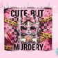 20oz SUBLIMATION TRANSFER- CUTE BUT CAT