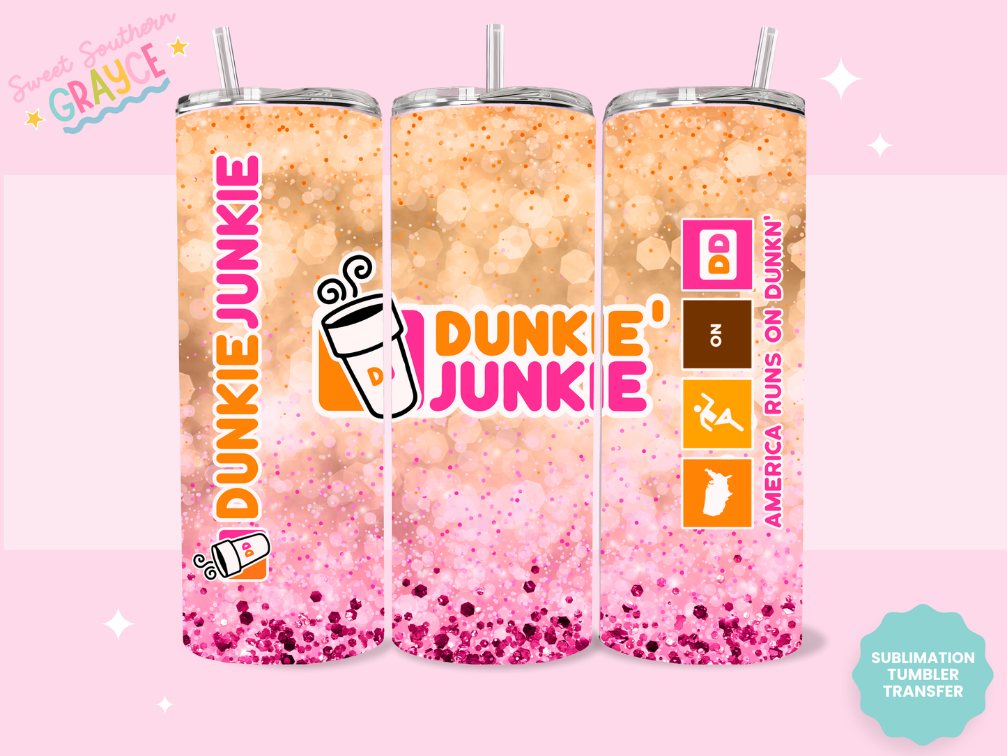 20oz SUBLIMATION TRANSFER - DUNKIN JUNKIE