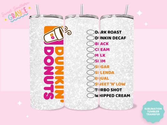 20oz SUBLIMATION TRANSFER - DUNKIN ORDER