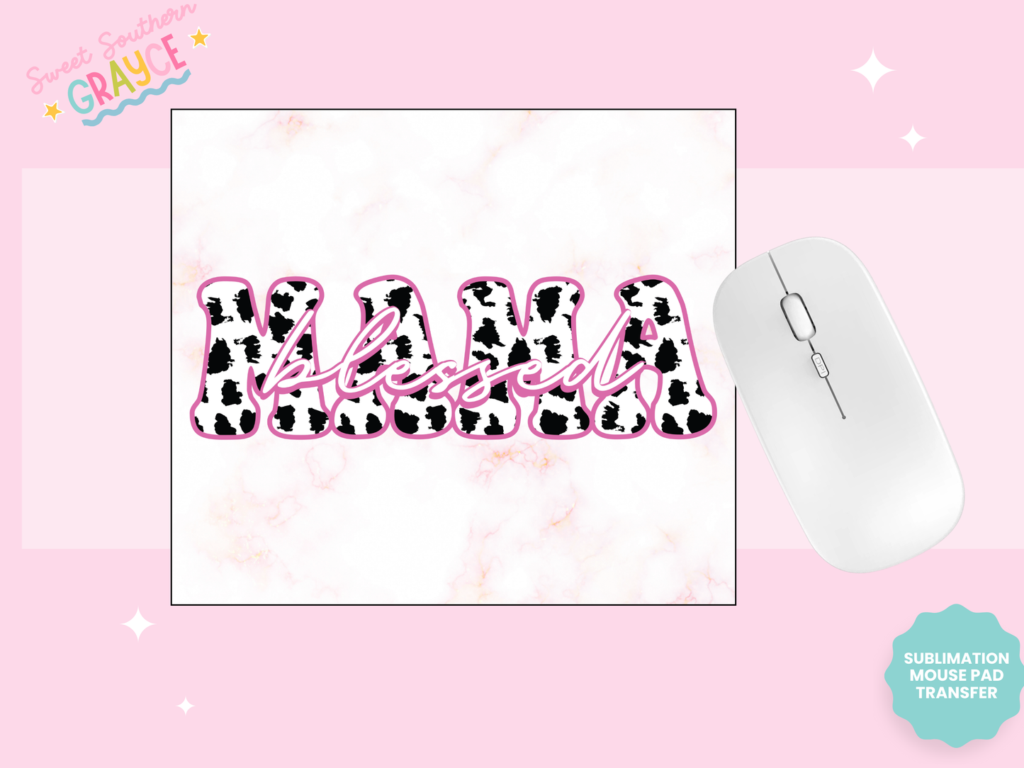 MOUSE PAD SUBLIMATION TRANSFER - BLESSED MAMA