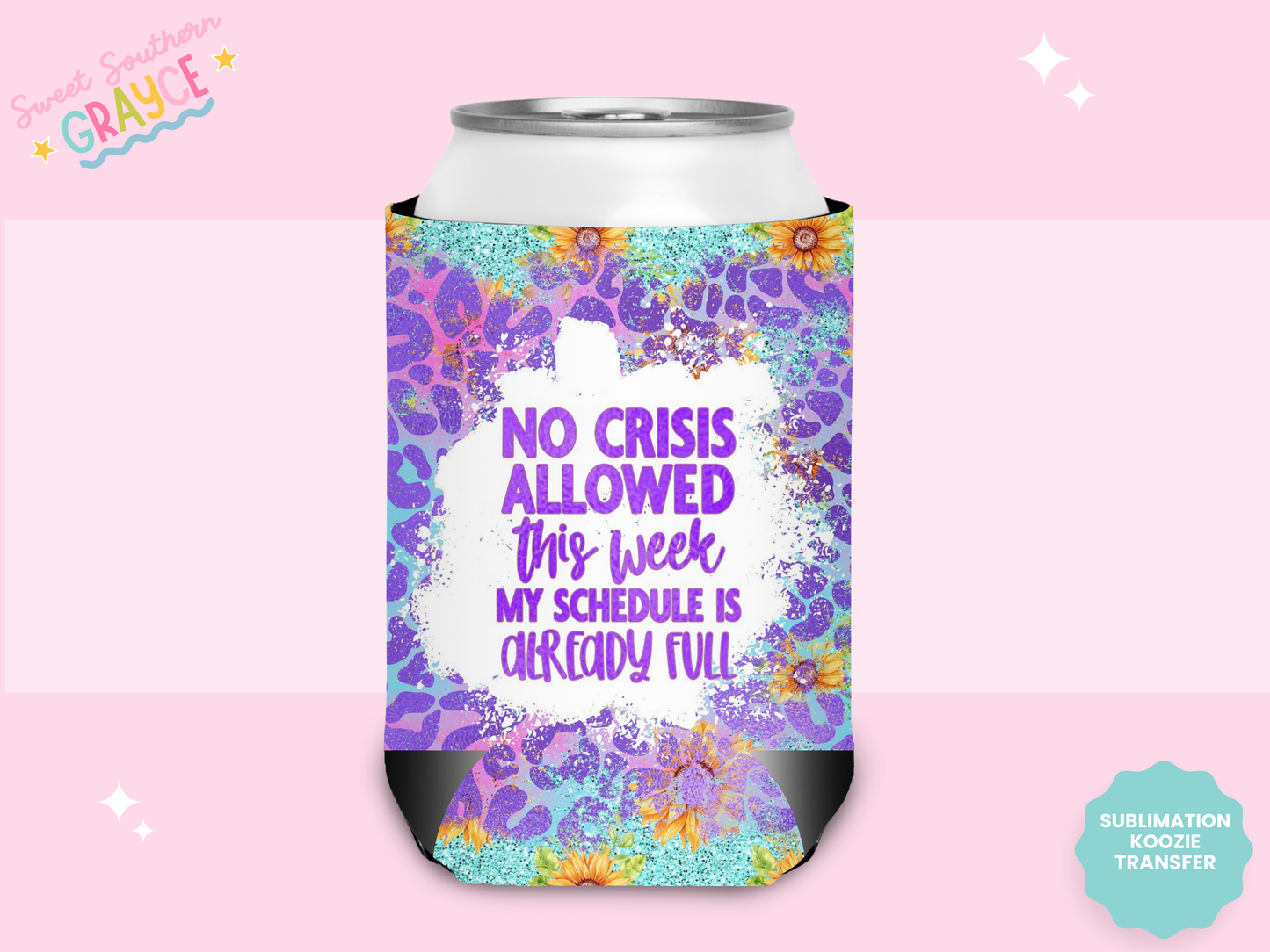 CAN KOOZIE SUB TRANSFER - NO CRISIS ALLOWED