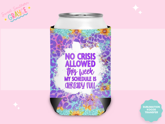 CAN KOOZIE SUB TRANSFER - NO CRISIS ALLOWED