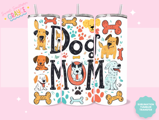 20oz SUBLIMATION TRANSFER - FUNNY DOG MOM