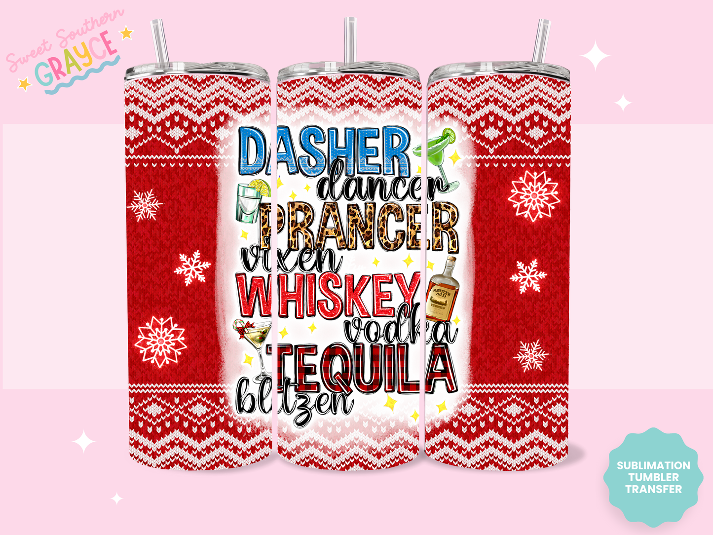 20oz SUBLIMATION TRANSFER - DASHER DANCER PRANCER