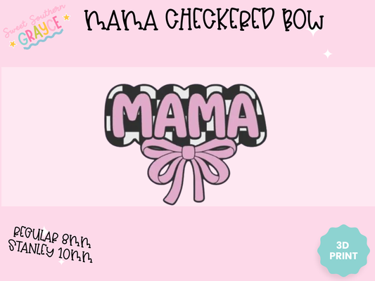 3D STRAW TOPPER- MAMA CHECKERED BOW