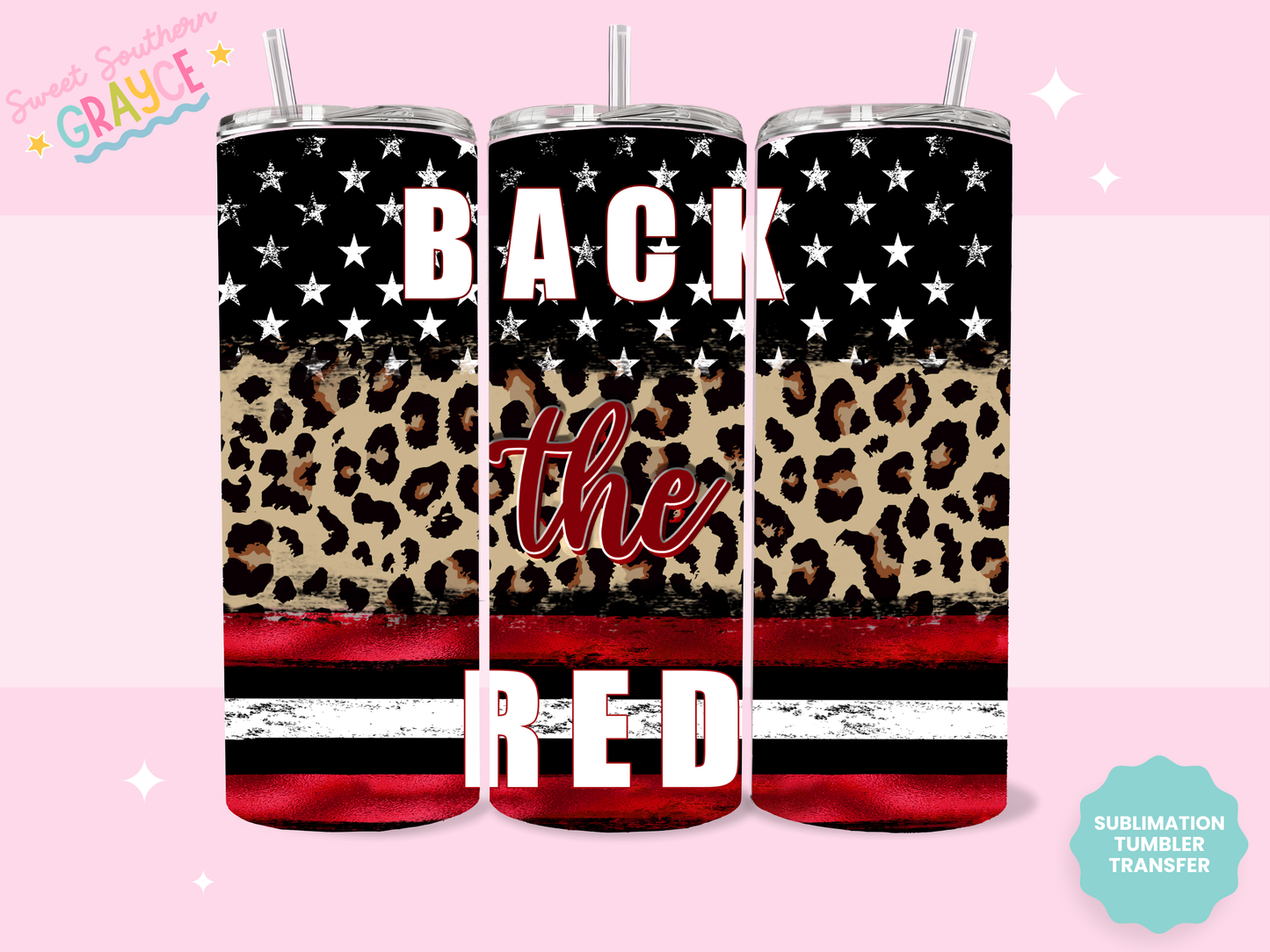 20oz SUBLIMATION TRANSFER - BACK THE RED