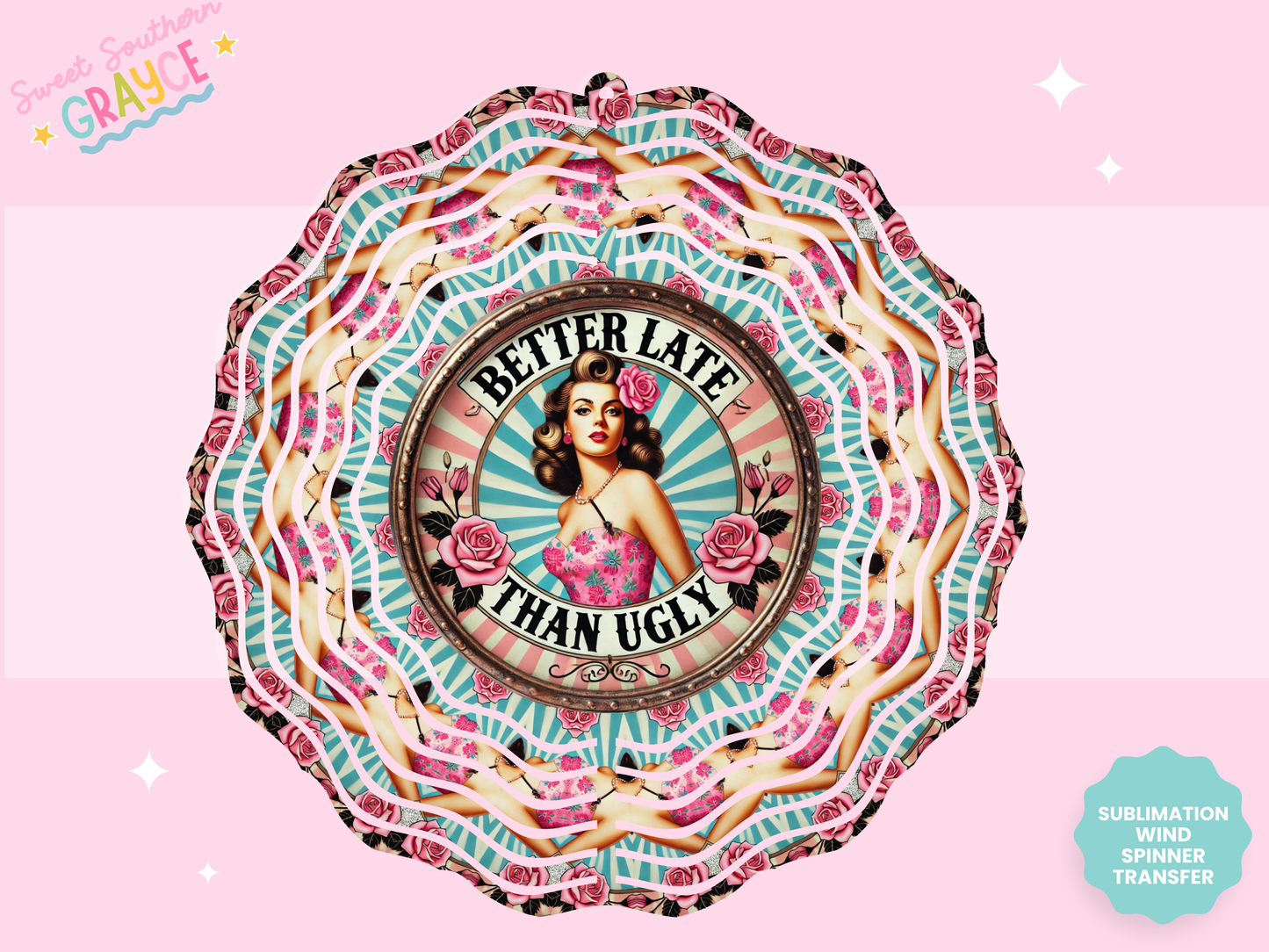 WIND SPINNER SUB TRANSFER - BETTER LATE THEN UGLY