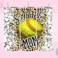 20oz SUBLIMATION TRANSFER - SOFTBALL MOM