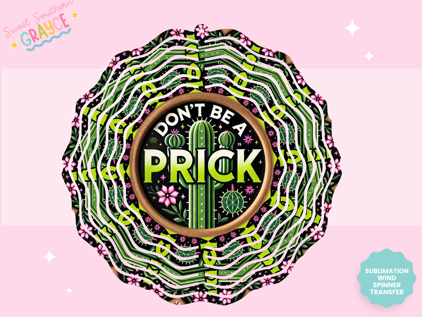 WIND SPINNER SUB TRANSFER - DONT BE A PRICK