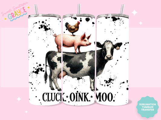 20oz SUBLIMATION TRANSFER - OINK CLUCK MOO