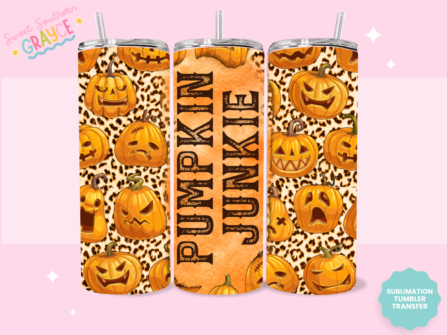 20oz SUBLIMATION TRANSFER - PUMPKIN JUNKIE