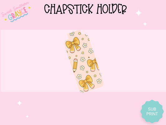 CHAPSTICK HOLDER- CUTE PENCIL BOWS