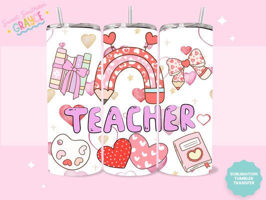 20oz SUBLIMATION TRANSFER- VALENTINES TEACHER