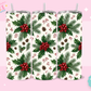 20oz SUBLIMATION TRANSFER- HOLLY