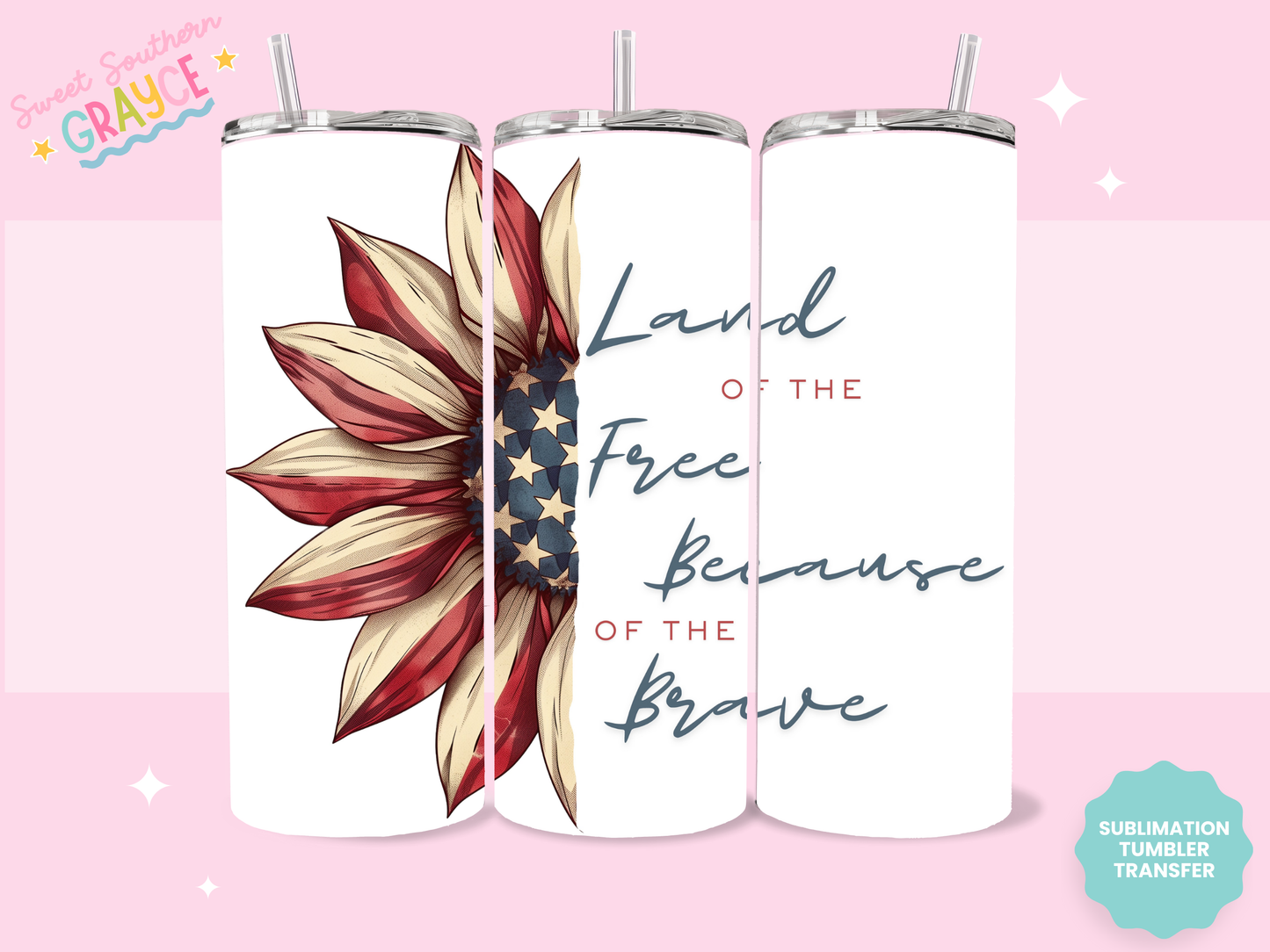 20oz SUBLIMATION TRANSFER - LAND OF THE FREE